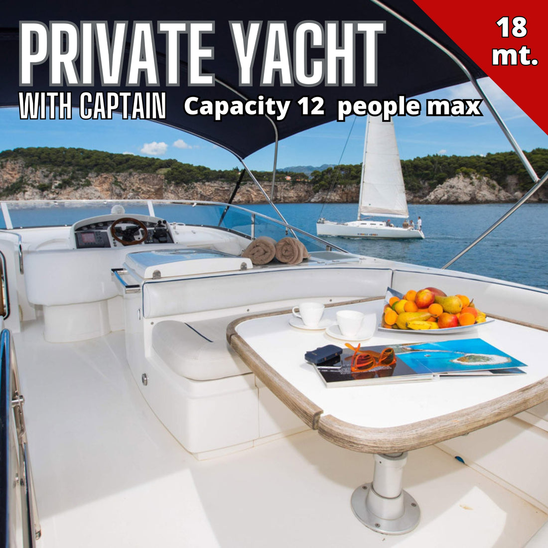 Private Yacht Magic Island (18m - capacity 12 people)